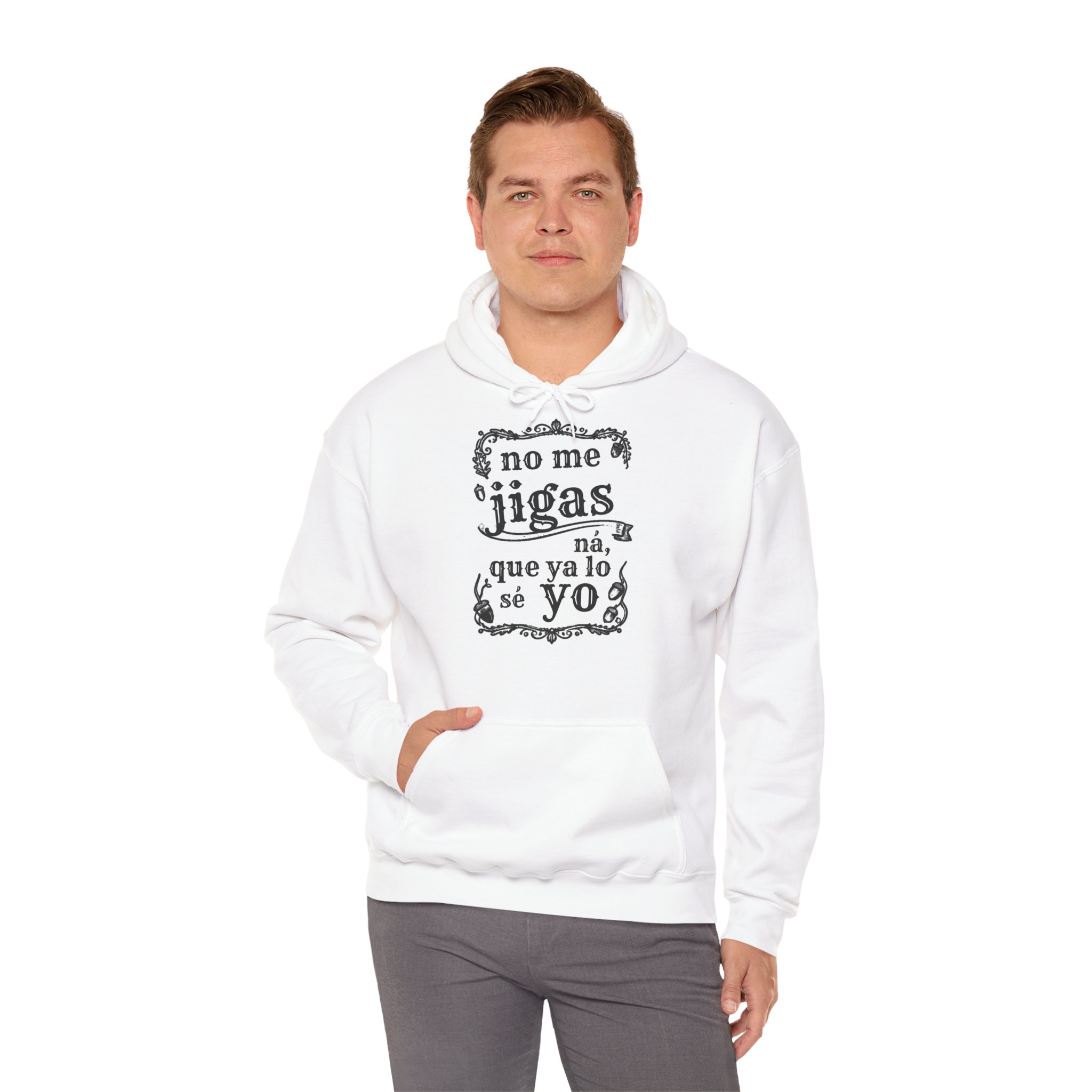 Sudadera extremeña “No me jigas ná, que ya lo sé yo” - Imagen 12