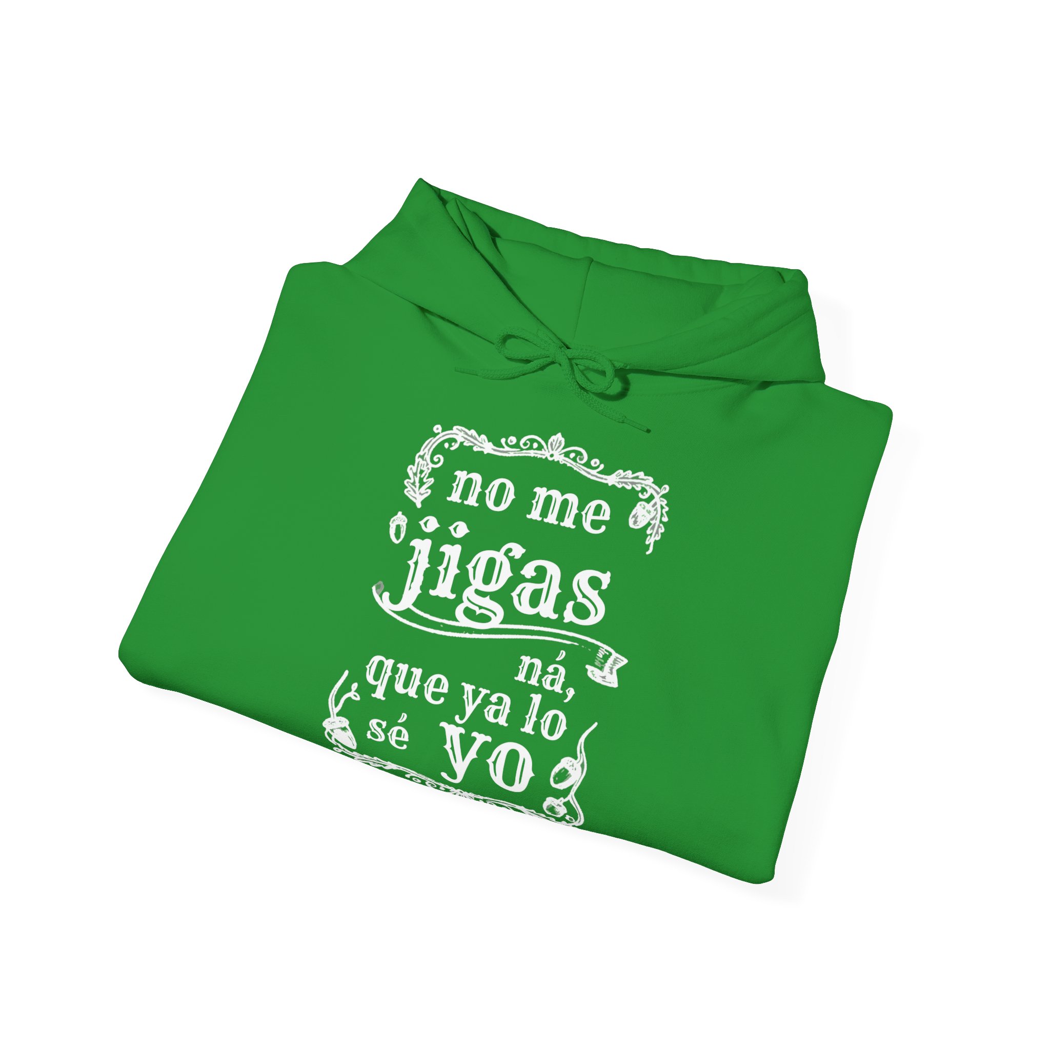 Sudadera extremeña “No me jigas ná, que ya lo sé yo” - Imagen 6