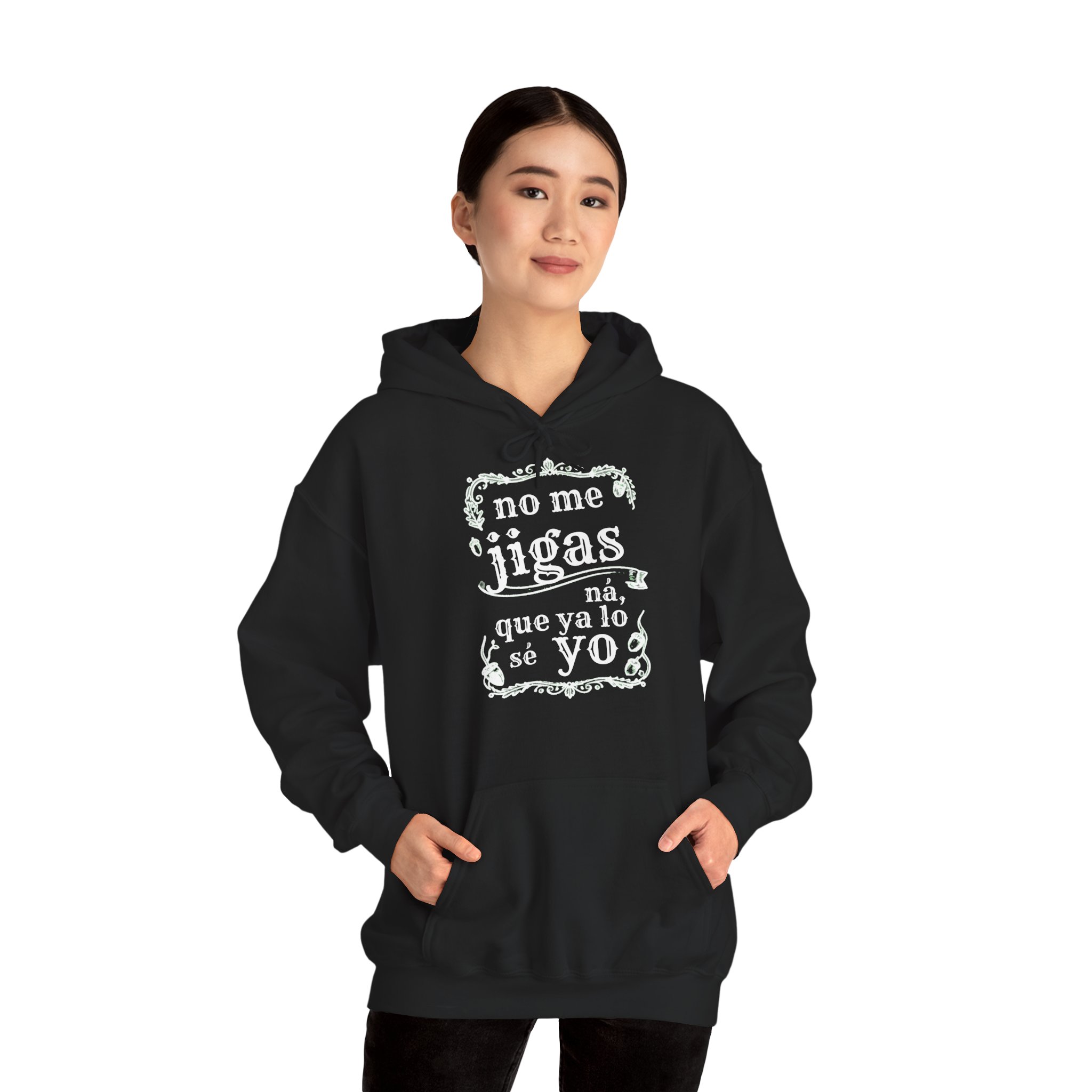 Sudadera extremeña “No me jigas ná, que ya lo sé yo” - Imagen 19